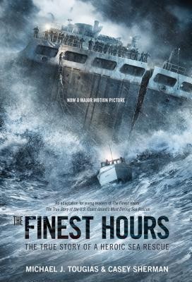 The Finest Hours: The True Story of the Coast Guard S Most Daring Sea Rescue foto