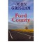 John Grisham - Ford County - 124971