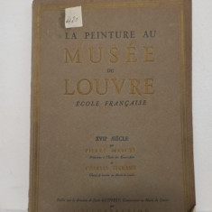 La Peinture au Musee du Louvre. Pierre Marcel, Charles Terrasse - Ecole Francaise XVIIe Siecle