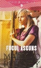 Focul ascuns foto