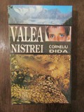 Valea Nistrei - Corneliu Dida (din ciclul Sud-Est Saga)