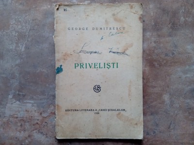 PRIVELISTI - GEORGE DUMITRESCU , 1928 (Autograf) foto