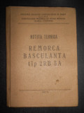 Notita tehnica. Remorca basculanta tip 2RB 5A (1978, editie cartonata)