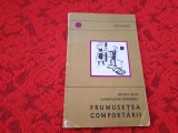 Frumusetea comportarii - Ileana Iuga, Constantin Paunescu - col. Orizonturi