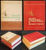&bull; RELATIILE ROM&Acirc;NO-OTOMANE 1711-1821 in DOCUMETE TURCESTI Veliman  &bull; RELATIILE TARILOR ROM&Acirc;NE cu POARTA OTOMANA 1601-1712 Gemil / cu planse ilustrate