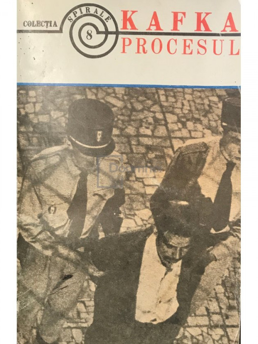 Franz Kafka - Procesul (editia 1993)
