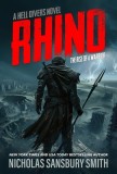 Rhino: The Rise of a Warrior: A Hell Divers Novel