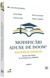 Modificari aduse de DOOM3. Sinteze si exercitii pentru admiterea in invatamantul superior. Partea I - Oana Despa, Bianca Hategan, Corina Popa, Ionela