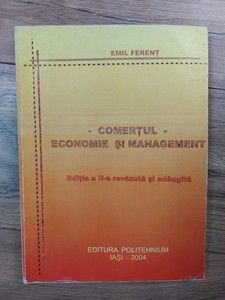 Comertul economie si managament Emil Ferent foto