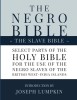 The Negro Bible - The Slave Bible: Select Parts of the Holy Bible, Selected for the use of the Negro Slaves, in the British West-India Islands