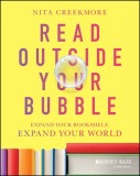 Read Outside Your Bubble: Expand Your Bookshelf, Expand Your World