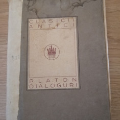 Platon - Dialoguri - Clasicii antici, 1922, ed. ingrijita de Vasile Parvan
