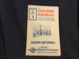 colectia Cunostinte Folositoare seria A nr 3 Stiinta pentru toti / Gazuri naturale de I. Simionescu perioada interbelica 32 pagini !