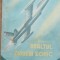 ASALTUL ZIDULUI SONIC - GHEORGHE RADO, 1956