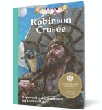Robinson Crusoe (repovestire) - Curtea Veche