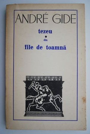 Tezeu. Din file de toamna &ndash; Andre Gide