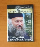 Lumea monahilor (Nr. 104 - februarie 2016) Iustin de la Oașa