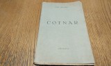 STAN PALANKA - COTNAR - Editura Tiparul &quot;Oltenia&quot;, 1934, 84 p.