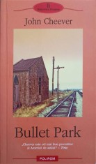 BULLET PARK-JOHN CHEEVER-292925 foto