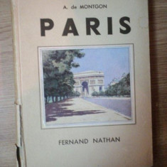 PARIS par A. de MONTGON, PARIS 1935