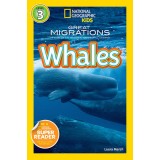 National Geographic Readers: Great Migrations Whales