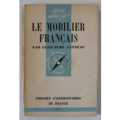 LE MOBILIER FRANCAIS par GUILLAUME JANNEAU , 1941