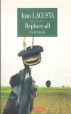AS - IOAN LACUSTA - REPLACE ALL