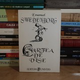 EMANUEL SWEDENBORG - CARTEA DE VISE , 1995 *