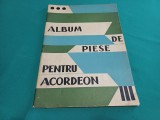 ALBUM DE PIESE PENTRU ACORDEON* OCTAVIAN COCA/ 1965 * N