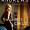 Twilight&#039;s Child