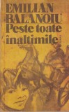 Emilian Balanoiu - Peste toate inaltimile