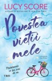 Povestea vietii mele - Lucy Score