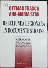 REBELIUNEA LEGIONARA IN ARHIVE STRAINE GERMANE FRANCEZE MAGHIARE 2002 LEGIONARI foto