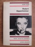 Michel Rouze - Robert Oppenheimer (1967, editie cartonate)