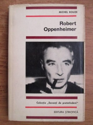 Michel Rouze - Robert Oppenheimer (1967, editie cartonate) foto