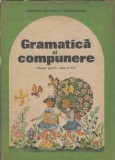 Gramatica si compunere - Manual clasa a IV-a - Constanta Iliescu