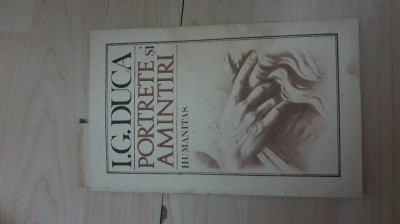 I. G. DUCA - PORTRETE SI AMINTIRI foto