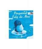 Pinguinul Fulg de Nea - Paperback brosat - Tony Mitton - Pandora M