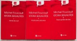 Istoria sexualitatii - Michel Foucault (3 volume)