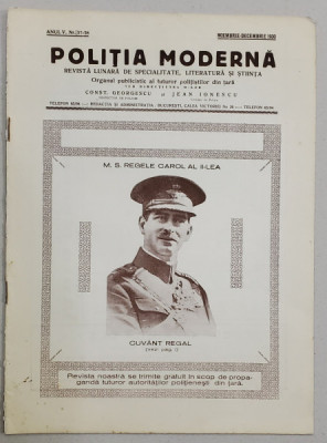 POLITIA MODERNA , REVISTA LUNARA DE SPECIALITATE , LITERATURA SI STIINTA , ANUL V , NR. 57- 58 , NOIEMBRIE - DECEMBRIE , 1930 foto