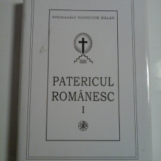 PATERICUL ROMANESC 1 - Arhimandrit Ioanichie BALAN