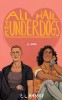Carte Straina in Engleza - All Hail the Underdogs