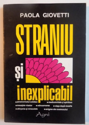 STRANIU SI INEXPLICABIL de PAOLA GIOVETTI, 1995 foto