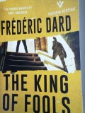 FREDERIC DARD - THE KING OF FOOLS