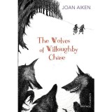 The Wolves Of Willoughby Chase