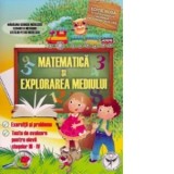 Matematica si explorarea mediului pentru elevii claselor III-IV. Exercitii si probleme, teste de evaluare