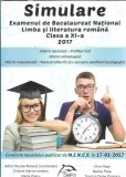 Simulare Bacalaureat limba si literatura romana, clasa a XI-a (2017) - Adrian Nicolae Romonti