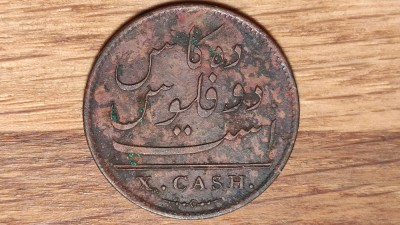 R10 East India Company provincia Madras -raritate coloniala- 10 cash 1808 -superba ! foto