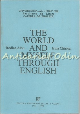 The World And Myself Through English - Rodica Albu, Irina Chirica