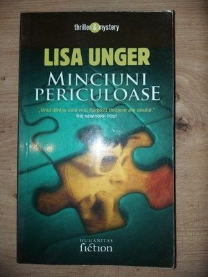 Minciuni periculoase- Lisa Unger foto